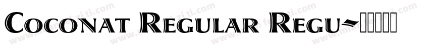Coconat Regular Regu字体转换